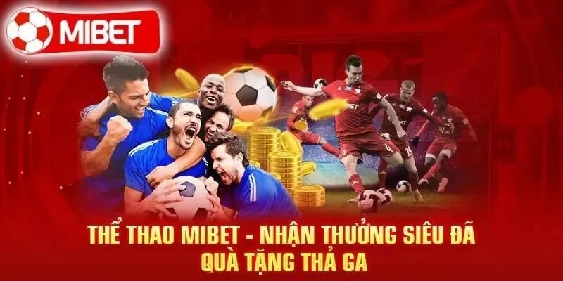 Những yếu tố giúp MIBET hấp dẫn người chơi cá cược